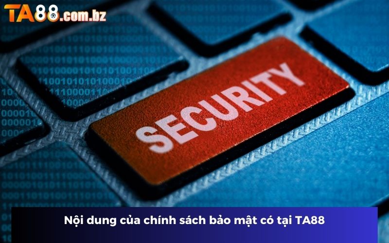 Thông tin được trình bày liên quan tới bảo mật tại thương hiệu