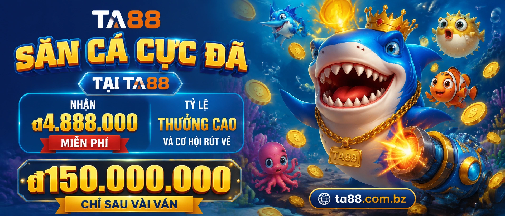 Liên hệ TA88 Casino | Hỗ Trợ Nhanh 4 ta88 fish banner 3
